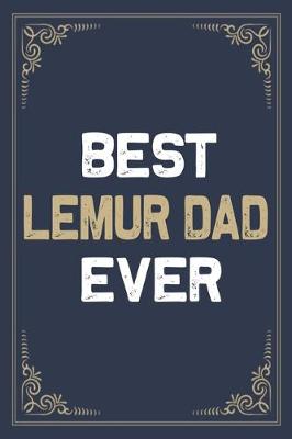 Book cover for Best Lemur Dad Ever