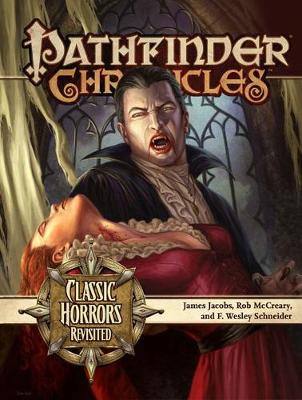 Book cover for Pathfinder Chronicles: Classic Horrors Revisited
