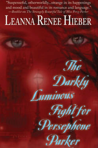 Cover of Darkly Luminous Fight for Persephone Parker