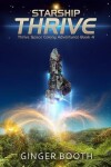 Book cover for Starship Thrive