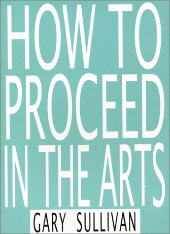 Book cover for How to Proceed in the Arts