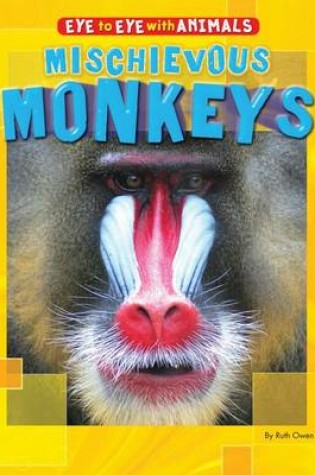 Cover of Mischievous Monkeys