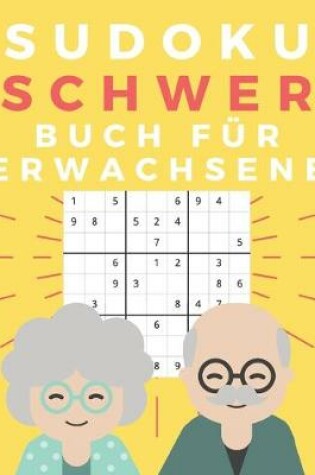 Cover of Sudoku Schwer Buch Für Erwachsene