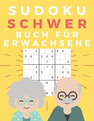 Book cover for Sudoku Schwer Buch Für Erwachsene