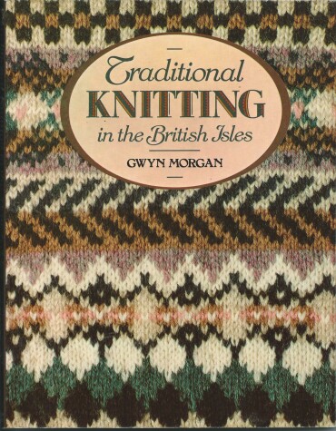 Book cover for Traditional Knitting in the British Isles