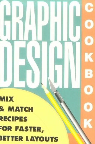Cover of Graphic Design Cookbook