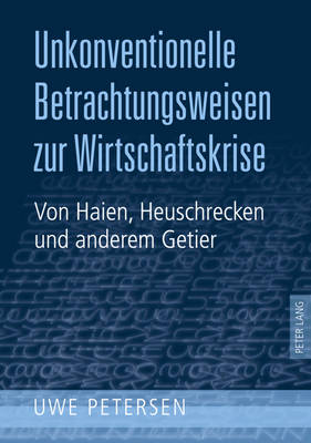 Book cover for Unkonventionelle Betrachtungsweisen Zur Wirtschaftskrise