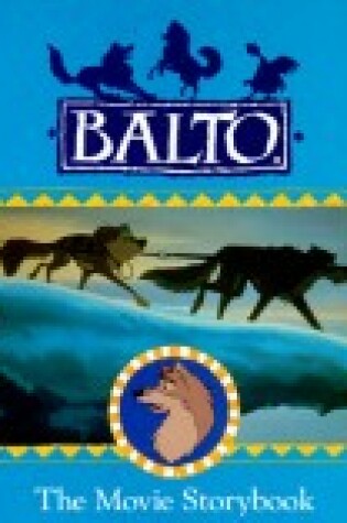 Cover of Balto/Movie Storybook