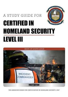 Cover of Certified in Homeland Security - Level 3