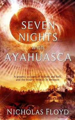 Book cover for Seven Nights with Ayahuasca