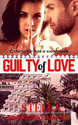 Book cover for GUILTY of LOVE