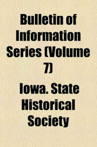 Cover of Bulletin of Information Series (Volume 7)