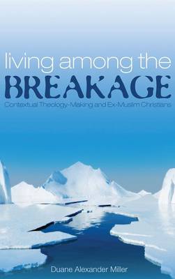 Book cover for Living among the Breakage