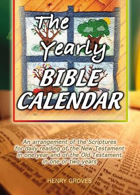 Book cover for The Yearly Bible Calendar