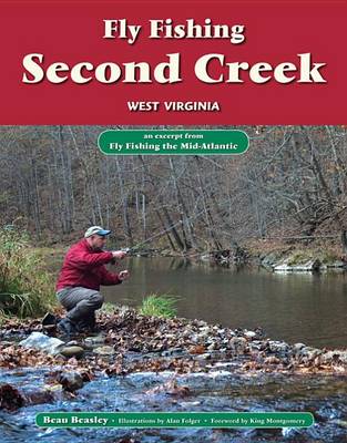 Book cover for Fly Fishing the Second Creek, West Virginia