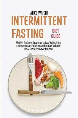Cover of Intermittent Fasting Diet Guide