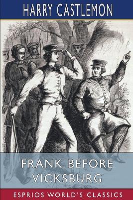 Book cover for Frank Before Vicksburg (Esprios Classics)