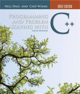 Book cover for Programming and Problem Solving with C++: Brief Edition