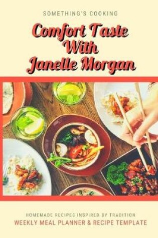 Cover of Comfort Taste With Janelle Morgan