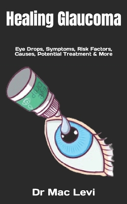 Book cover for Healing Glaucoma