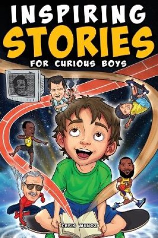 Cover of Inspiring Stories for Curious Boys