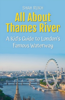 Book cover for All About Thames River