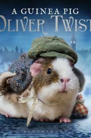 Cover of A Guinea Pig Oliver Twist