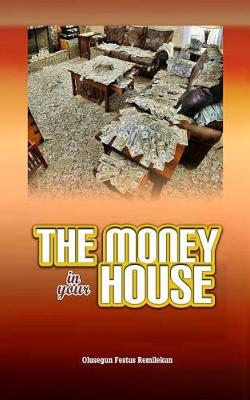 Book cover for The Money in Your House