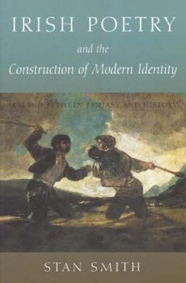 Book cover for Irish Poetry and the Construction of Modern Identity