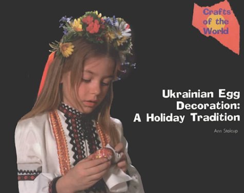 Book cover for Ukrainian Egg Decoration - a Holiday Tradition