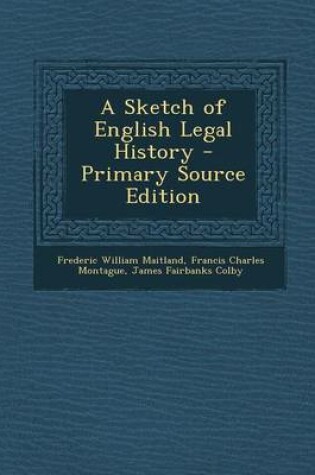 Cover of A Sketch of English Legal History