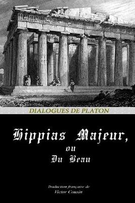 Book cover for Hippias Majeur, Ou Du Beau