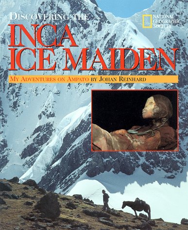 Book cover for Discovering the Inca Ice Maiden