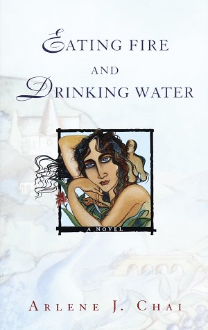 Book cover for Eating Fire and Drinking Water