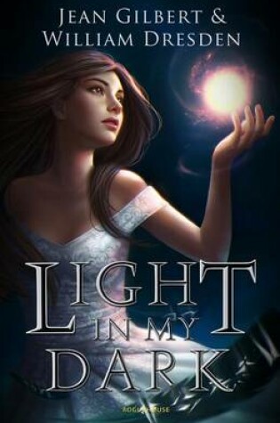 Cover of Light In My Dark