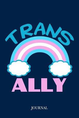 Book cover for Trans Ally Journal