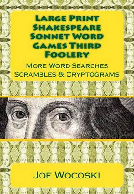 Cover of Large Print Edition Shakespeare Sonnet Word Games Third Foolery