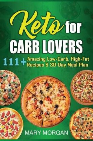 Cover of Keto For Carb Lovers