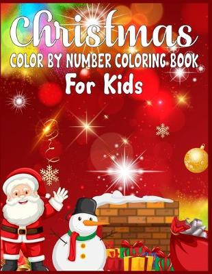 Book cover for Christmas Color By Number Coloring Book For Kids