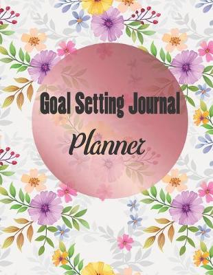 Book cover for Goal Setting Journal Planner