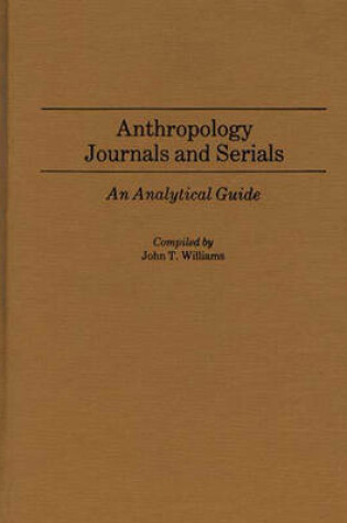 Cover of Anthropology Journals and Serials