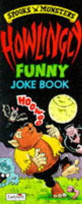 Cover of Howlingly Funny Joke Book