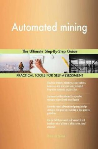 Cover of Automated mining The Ultimate Step-By-Step Guide