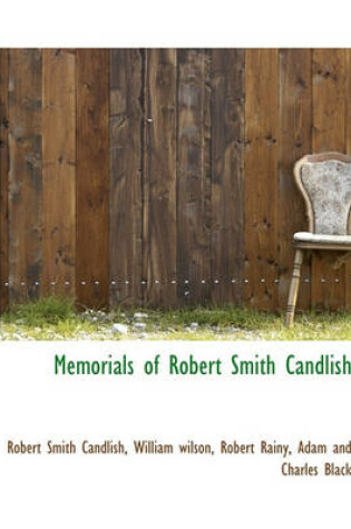 Cover of Memorials of Robert Smith Candlish