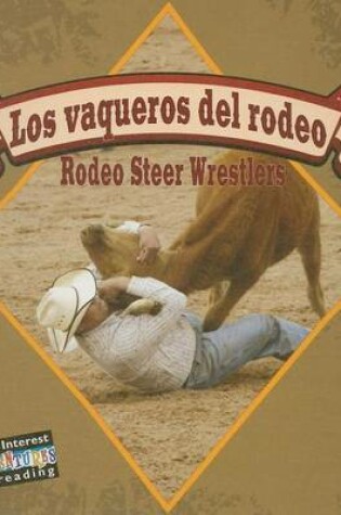 Cover of Los Vaqueros del Rodeo (Rodeo Steer Wrestlers), Los