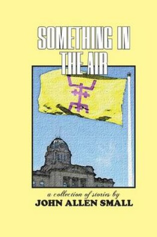 Cover of Something in the Air