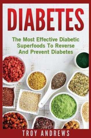 Cover of Diabetes - Superfoods