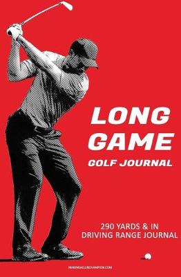 Book cover for Long Game Golf Journal