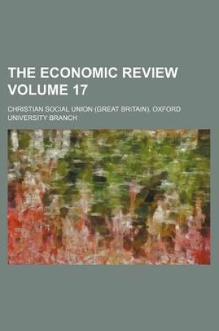 Cover of The Economic Review Volume 17