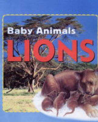 Book cover for Baby Animals:Lions